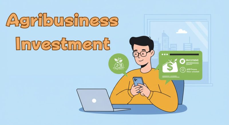 初心者でもできる！話題の不労所得“アグリビジネス投資”とは？始め方・仕組み・リスクまで徹底解説