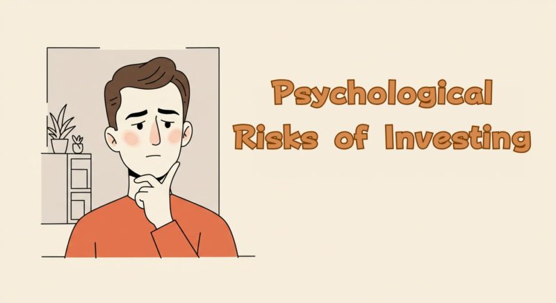 投資の心理的リスクとは？不労所得を安定して得るための心構えと対処法